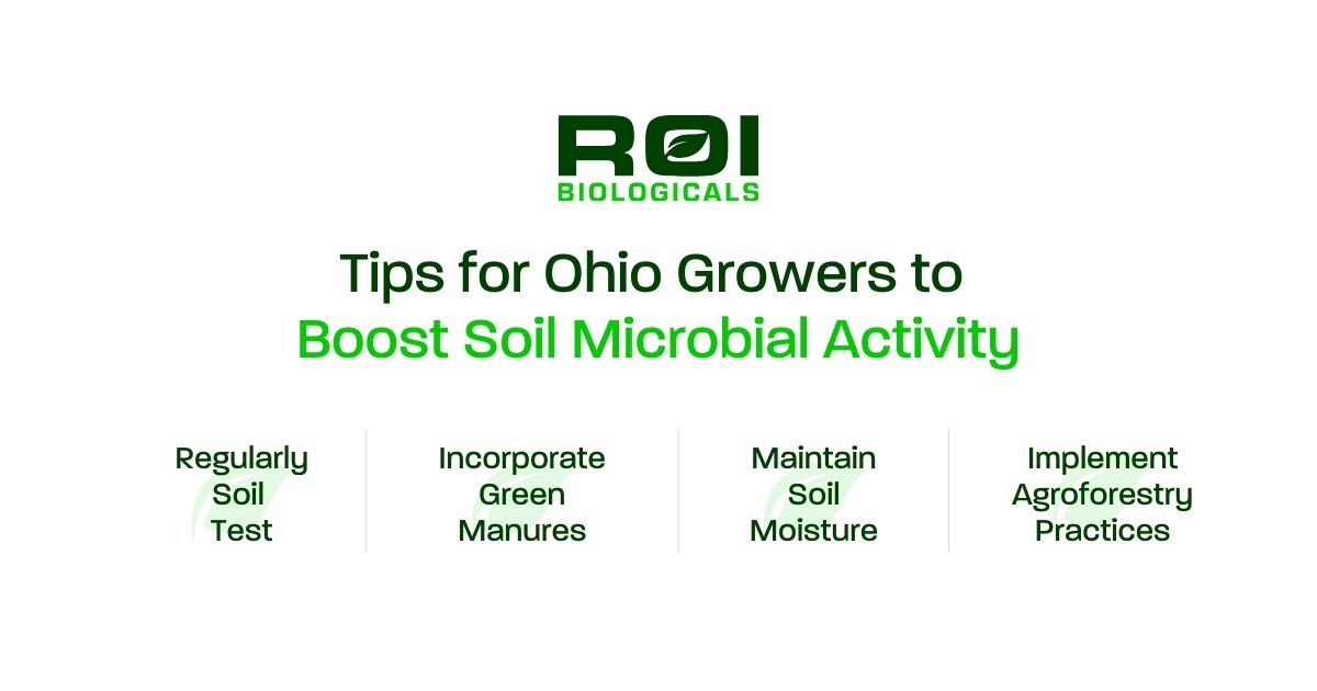 Tips for Ohio Growers | ROI Biologicals